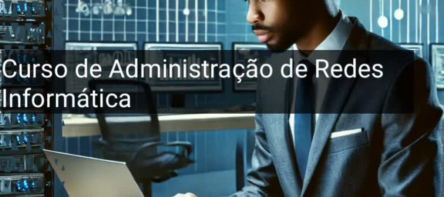 Administração de Redes Informáticas